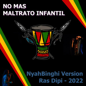 Ras Dipi - No mas maltrato infantil