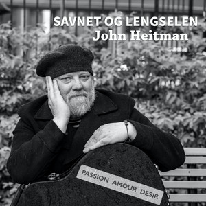 Savnet og lengselen by John Heitman