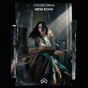 New Echo by Chilled Virus