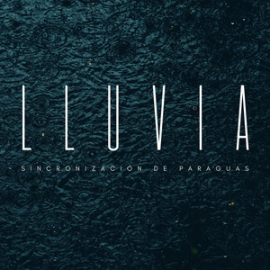 Lluvia: Sincronización De Paraguas album