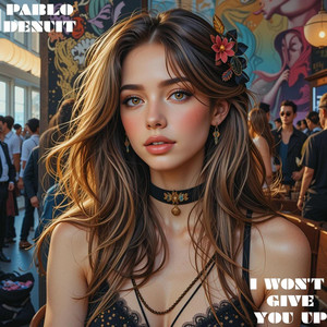 I Won't Give You Up (Radio Edit)