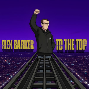 To the Top - Instrumental by Flex Barker