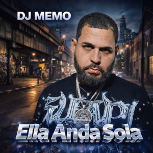 DJ Memo - Ella Anda Sola