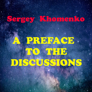 A Preface to the Discussions