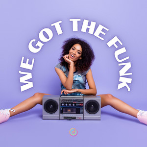 Composer Squad - We Got the Funk