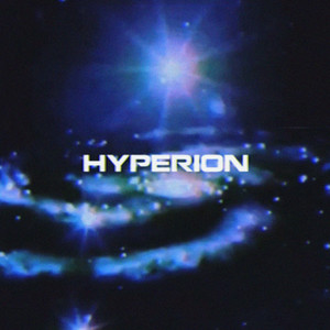 HYPERION - Sped Up by OXVGEN