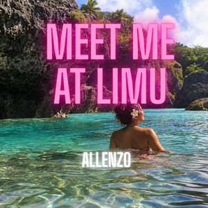 Meet me at Limu by Allenzo