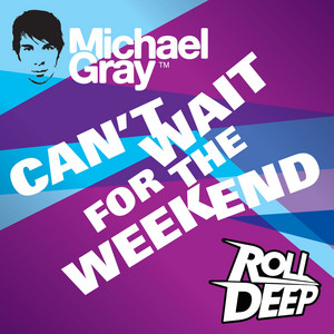 Can't Wait for the Weekend - Radio Edit artwork