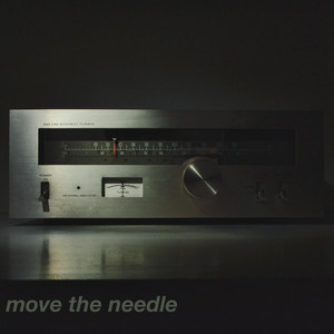 Move the Needle by Frank Gappa