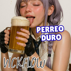 PERREO DURO by VickFlow