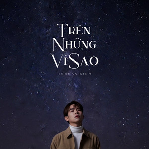 Trên Những Vì Sao by Jordan Kiem