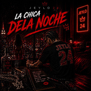 La Chica De La Noche by Jeylo 24