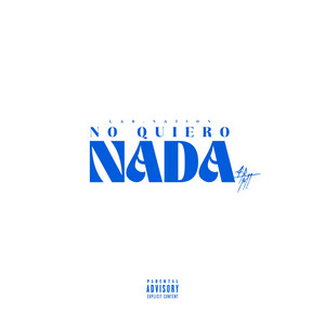 No quiero nada by Pesmer Tall