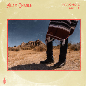 Pancho & Lefty by Adam Chance