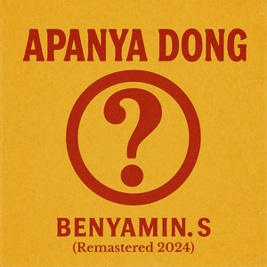 Apanya Dong (feat. Euis Darliah) by Benyamin S, Euis Darliah