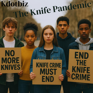 Kdotbiz - The Knife Pandemic