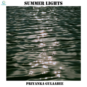 Summer Lights by Priyanka Gulaabee
