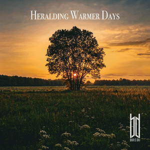 Heralding Warmer Days