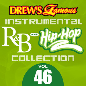 Drew's Famous Instrumental R&B And Hip-Hop Collection (Vol. 46) album