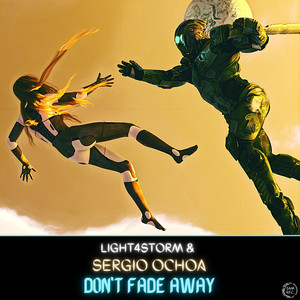 Don't Fade Away by Light4storm, Sergio Ochoa