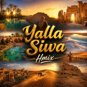 Yalla Siwa by H MiX