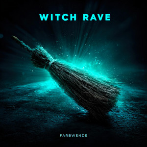 Witch Rave by Farbwende