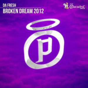 Da Fresh - Broken Dream (Angy Kore Remix)