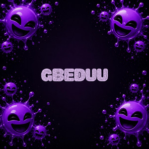 GBEDUU by 2Frosh
