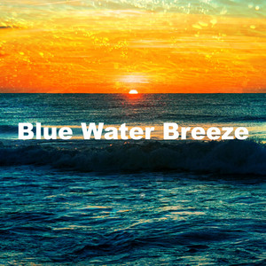 Blue Water Breeze