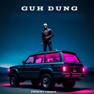 Guh Dung (Instrumental Version)