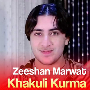 Zeeshan Marwat - Khakuli Kurma