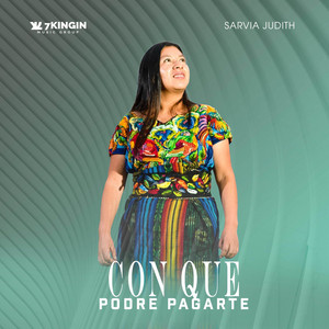 Con Que Podre Pagarte