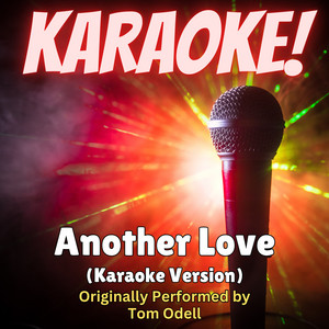Singer's Best - Another Love (Karaoke Version Originally Performed by Tom Odell)