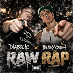 Raw Rap by Benny Cash, Diabolic