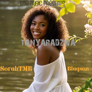 Sorah TMB - Tanyaradzwa (feat. Blaqson)