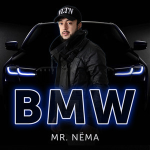 Mr.NЁМА - BMW