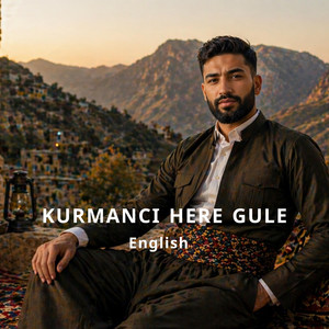 Kurmanci Here Gule English