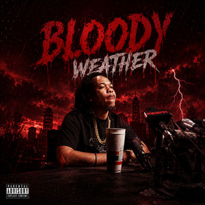 Bloody Weather by 2FithyRicky