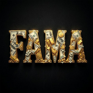 FAMA by The Fury