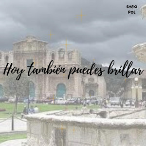 Hoy tambien puedes brillar by Lau Velvet