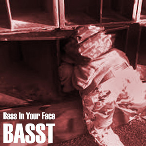 BASST - Bass In Your Face
