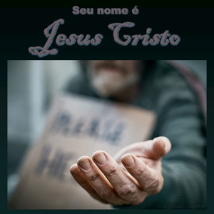 Seu Nome É Jesus Cristo by Nascente, Joubert Costa