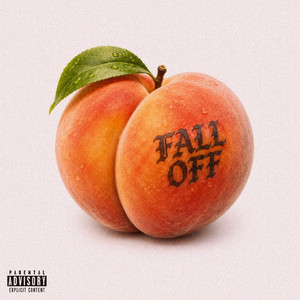 FALL OFF by EAST RICH