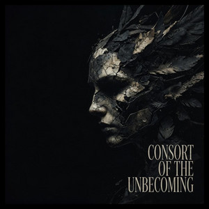 Consort of the Unbecoming by Nox Resonantia