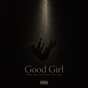 Good Girl by Pritisx