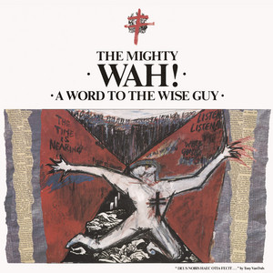 Come Back (The Story of the Reds) / The Devil In Miss Jones - Combined and Extended by Pete Wylie & The Mighty WAH!