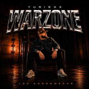 WarZone by Yuriexx, Los Andromedas, Xinex, Riczeus
