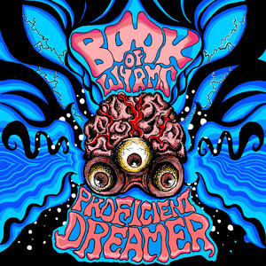 Proficient Dreamer by Book of Wyrms