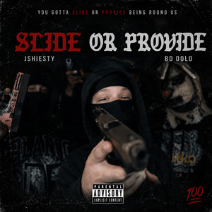 SLIDE OR PROVIDE? by Jshiesty, BD Dolo