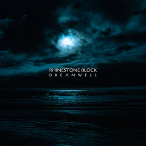 Dreamwell by Rhinestone Block